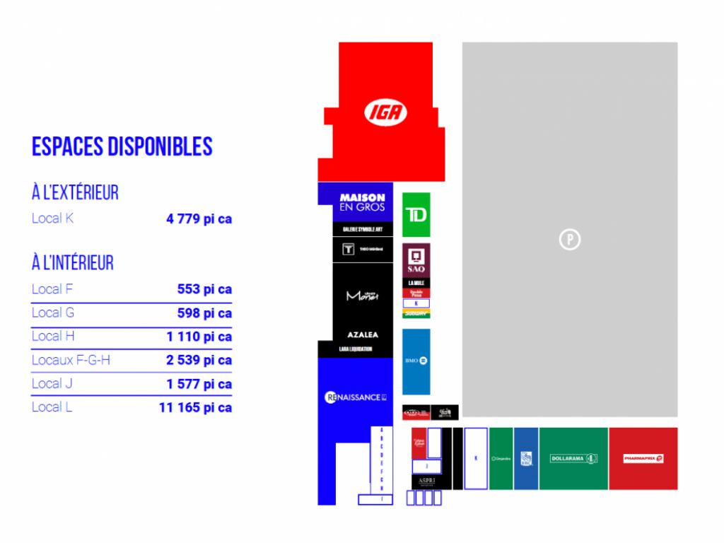Locaux disponibles aux Galeries Normandie